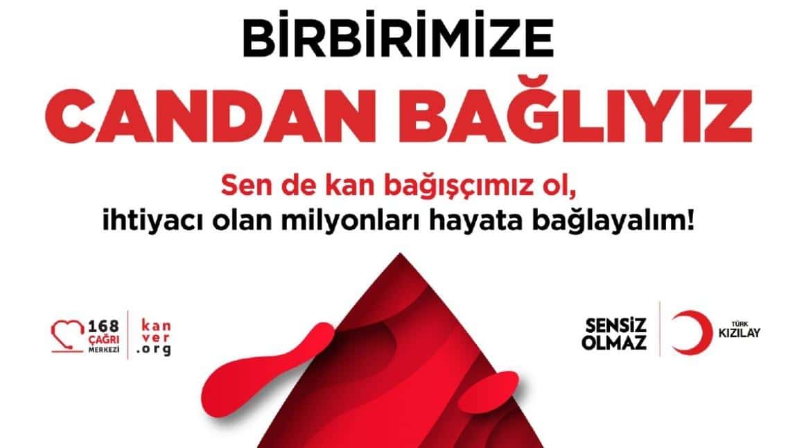 KIZILAY TARAFINDAN OKULUMUZDA KAN BAĞIŞI KAMPANYASI DÜZENLENDİ.